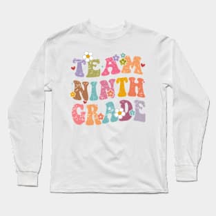 Team Ninth Grade Groovy Back to School Gifts Teacher Student Long Sleeve T-Shirt